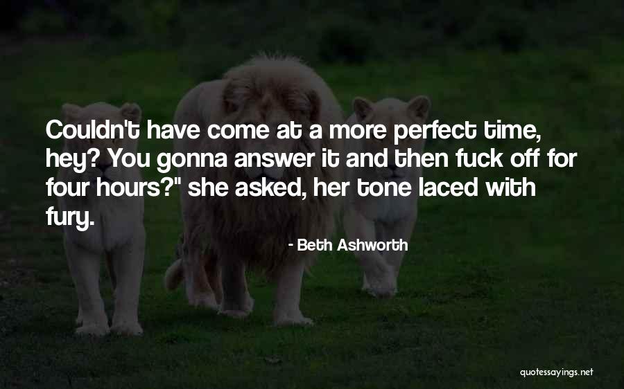 Beth Ashworth Quotes 304755