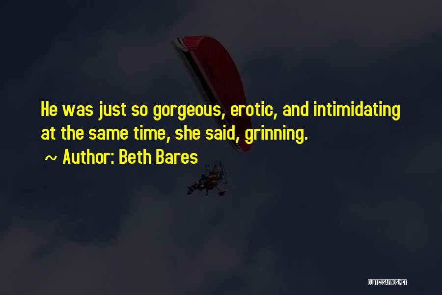 Beth Bares Quotes 743961
