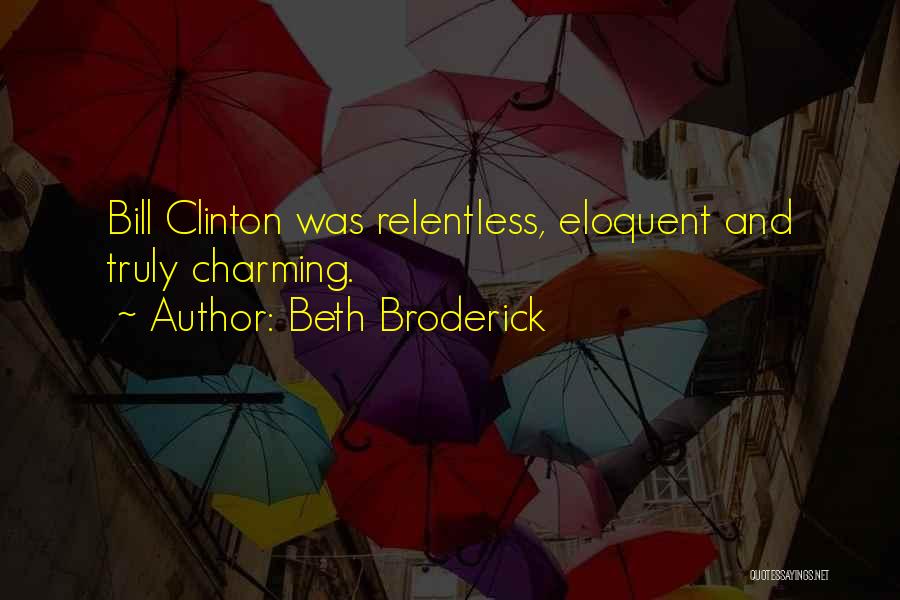 Beth Broderick Quotes 801415