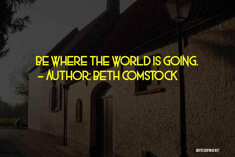 Beth Comstock Quotes 2145300