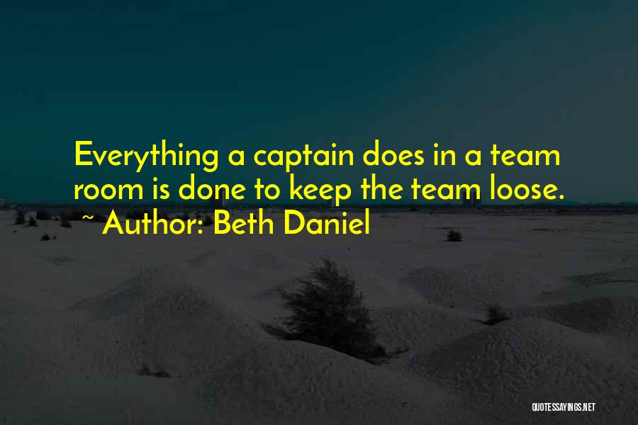 Beth Daniel Quotes 1377265 Beth Daniel Quotes 1377265