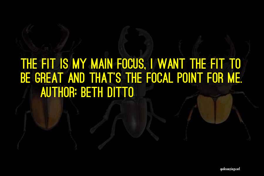 Beth Ditto Quotes 1074939