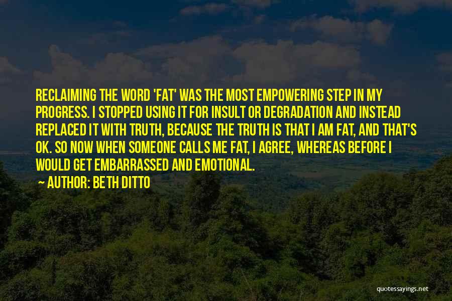 Beth Ditto Quotes 1101325