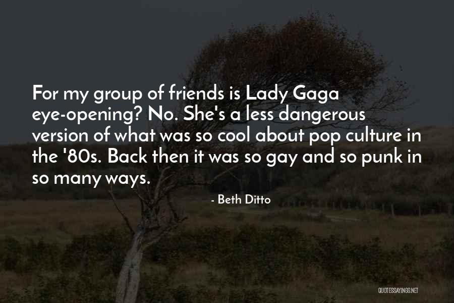 Beth Ditto Quotes 1508862