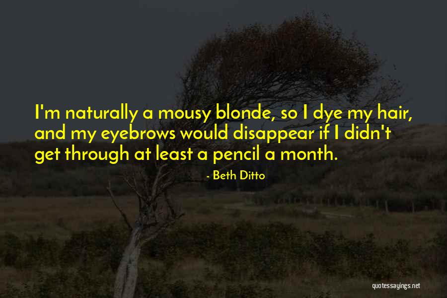 Beth Ditto Quotes 1703251 Beth Ditto Quotes 1703251