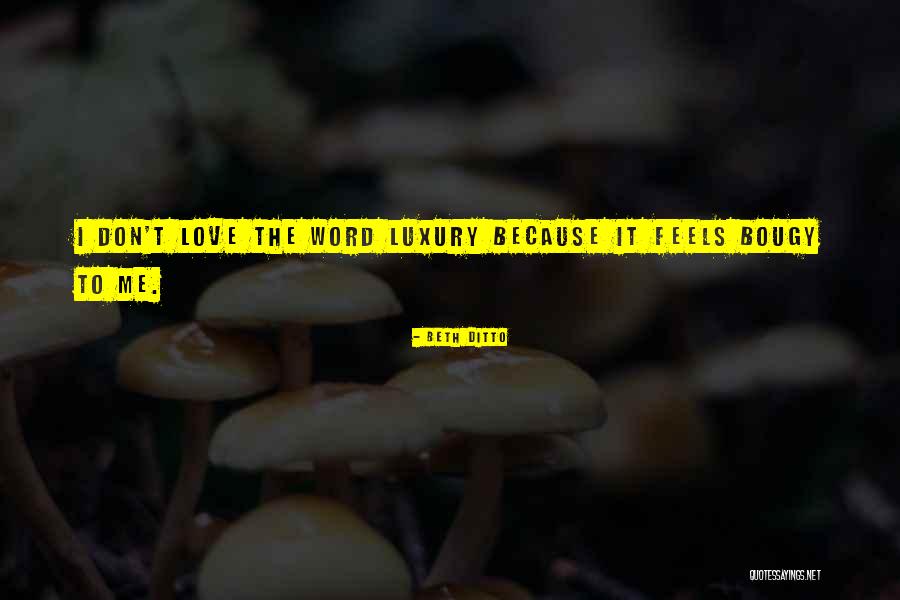 Beth Ditto Quotes 447245 Beth Ditto Quotes 447245