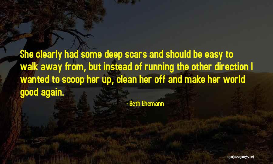 Beth Ehemann Quotes 1019572