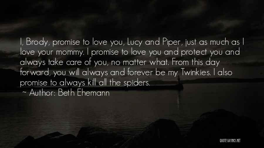 Beth Ehemann Quotes 781791