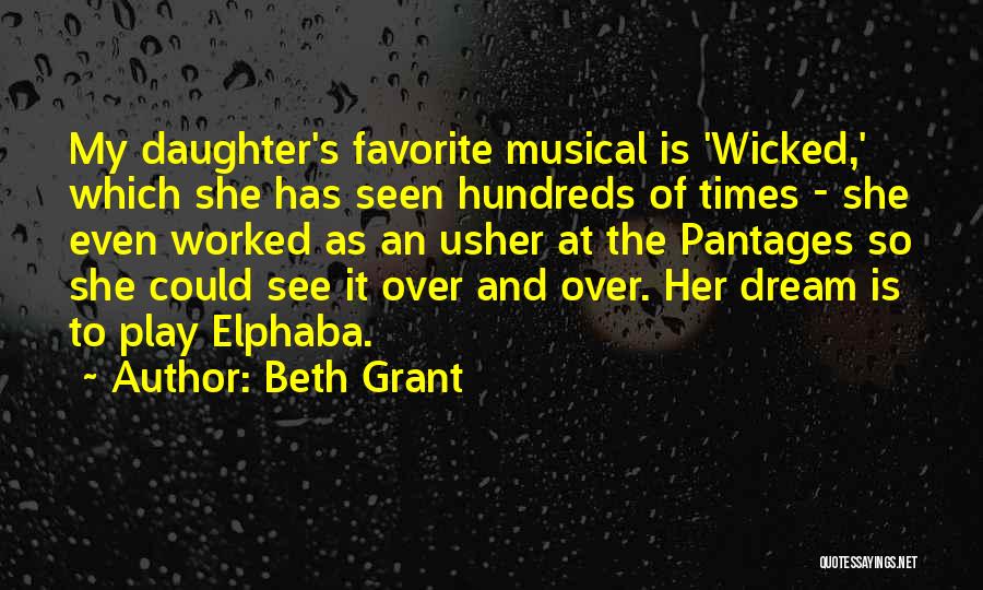 Beth Grant Quotes 1994810