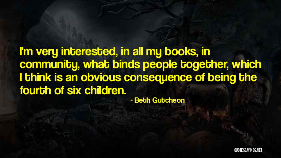 Beth Gutcheon Quotes 198142