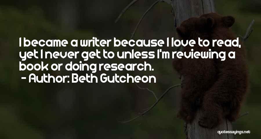 Beth Gutcheon Quotes 352605