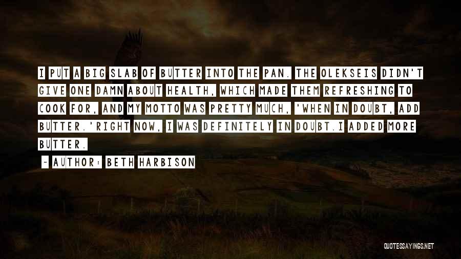 Beth Harbison Quotes 1271613