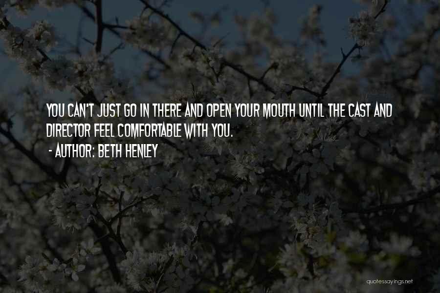 Beth Henley Quotes 1320044