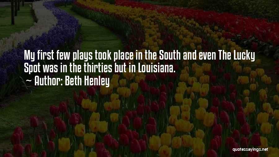 Beth Henley Quotes 90634