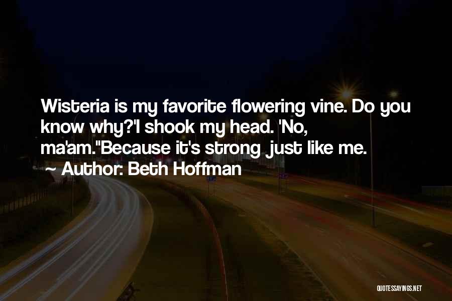 Beth Hoffman Quotes 1327785