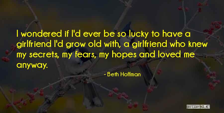 Beth Hoffman Quotes 1598678