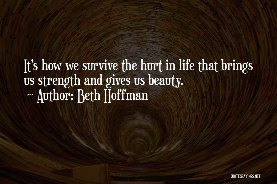 Beth Hoffman Quotes 1638237