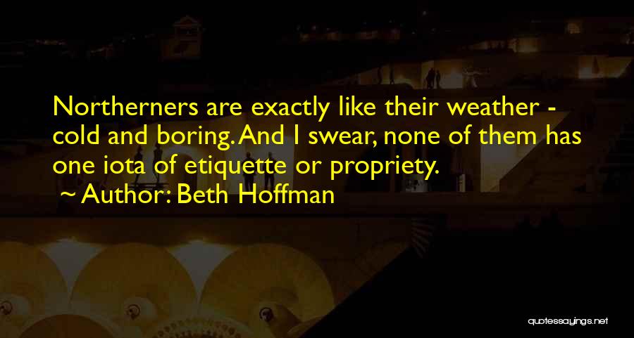 Beth Hoffman Quotes 1760004