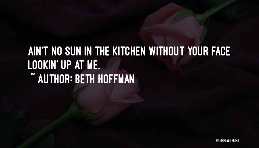 Beth Hoffman Quotes 1791105