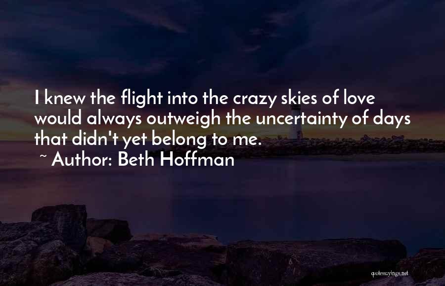 Beth Hoffman Quotes 1843309