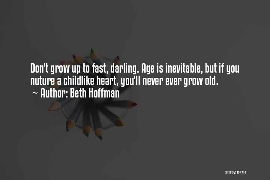 Beth Hoffman Quotes 248055