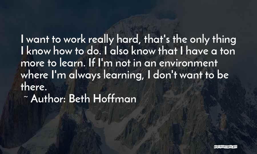 Beth Hoffman Quotes 535287