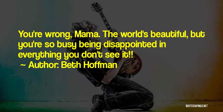 Beth Hoffman Quotes 618224