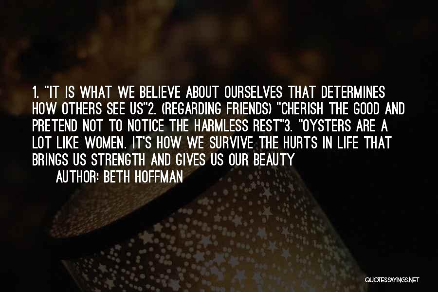 Beth Hoffman Quotes 761211