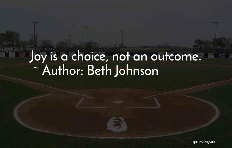 Beth Johnson Quotes 1242464