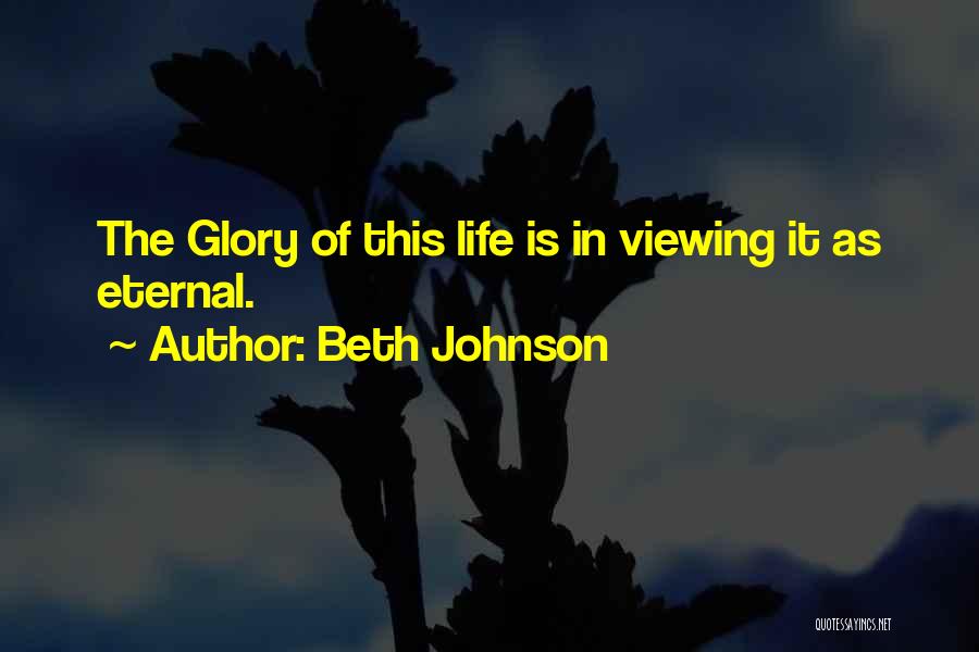 Beth Johnson Quotes 1968799