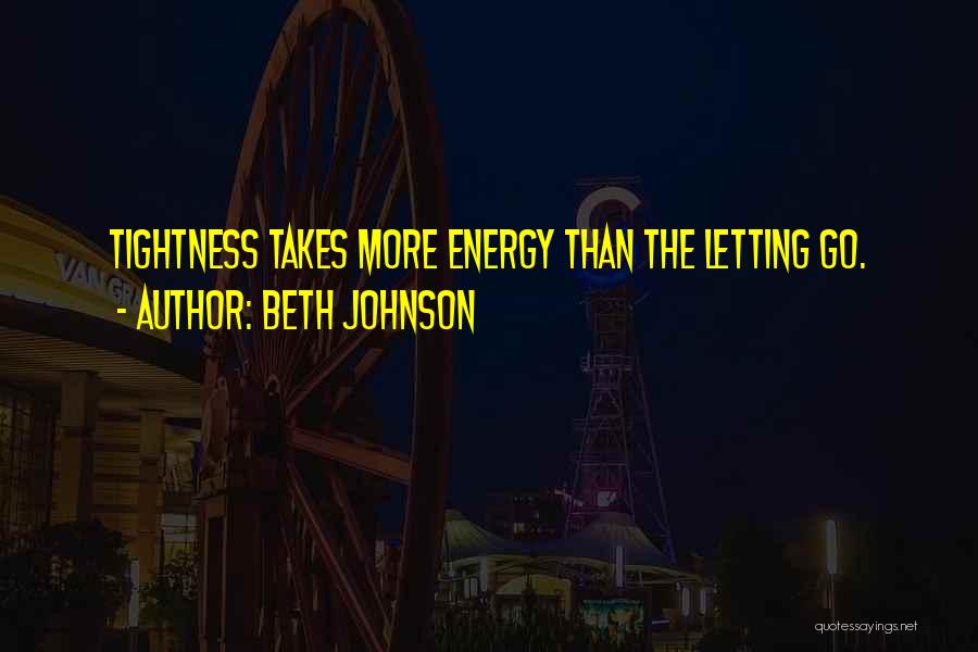 Beth Johnson Quotes 2168207