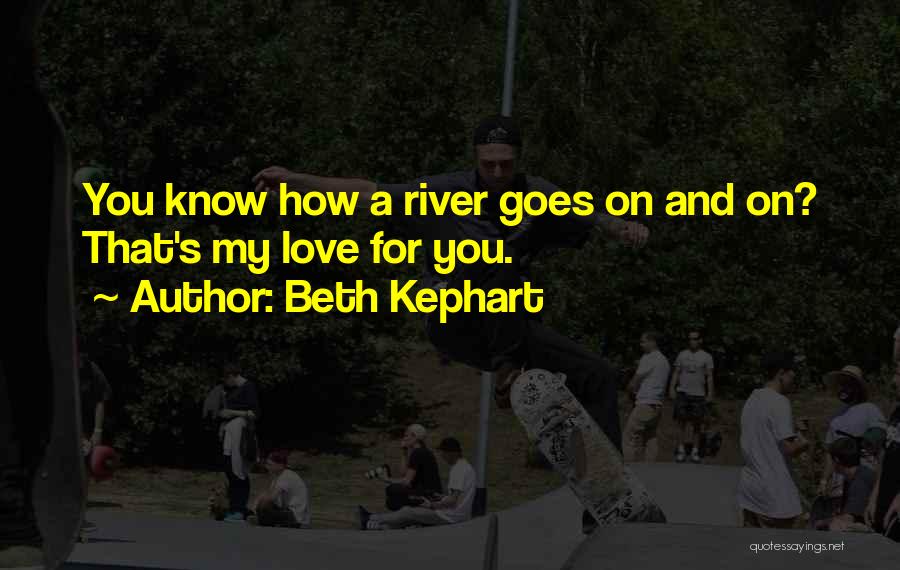 Beth Kephart Quotes 258142