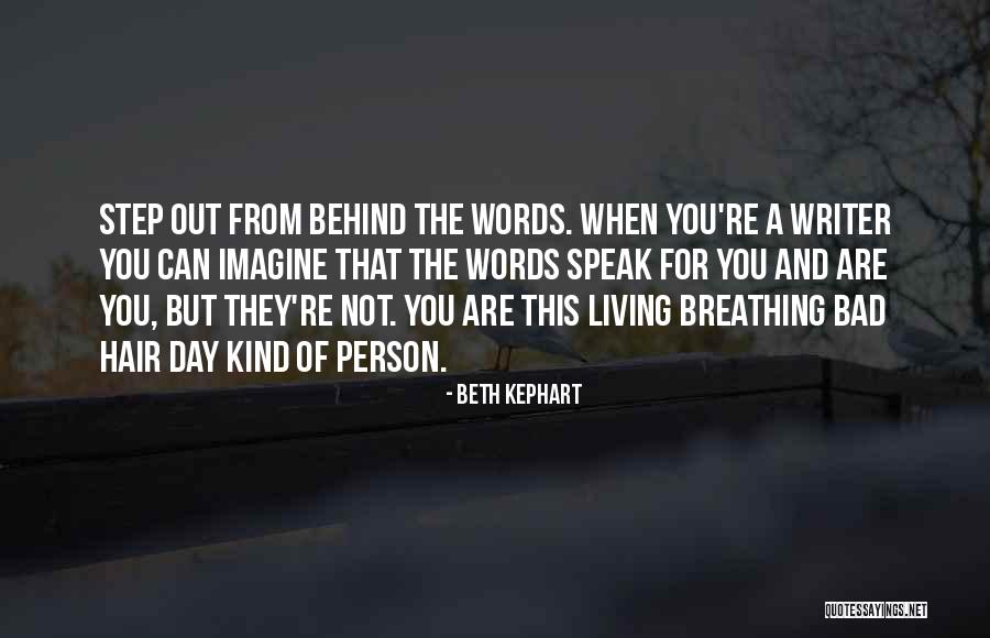 Beth Kephart Quotes 453979 Beth Kephart Quotes 453979
