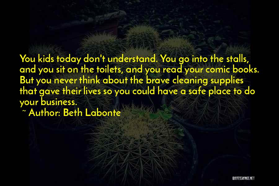Beth Labonte Quotes 1228322