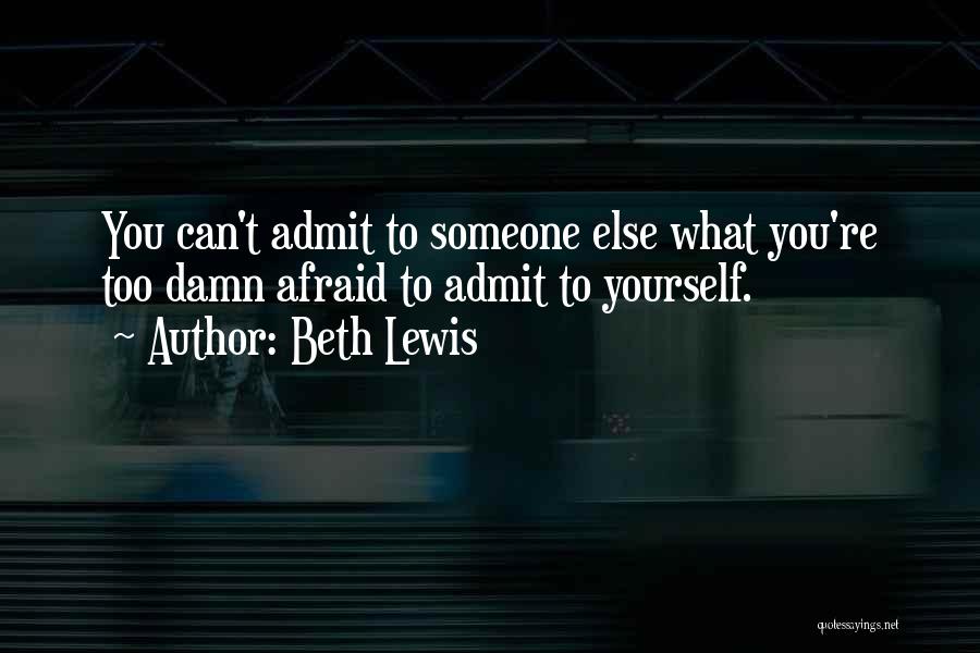 Beth Lewis Quotes 116014