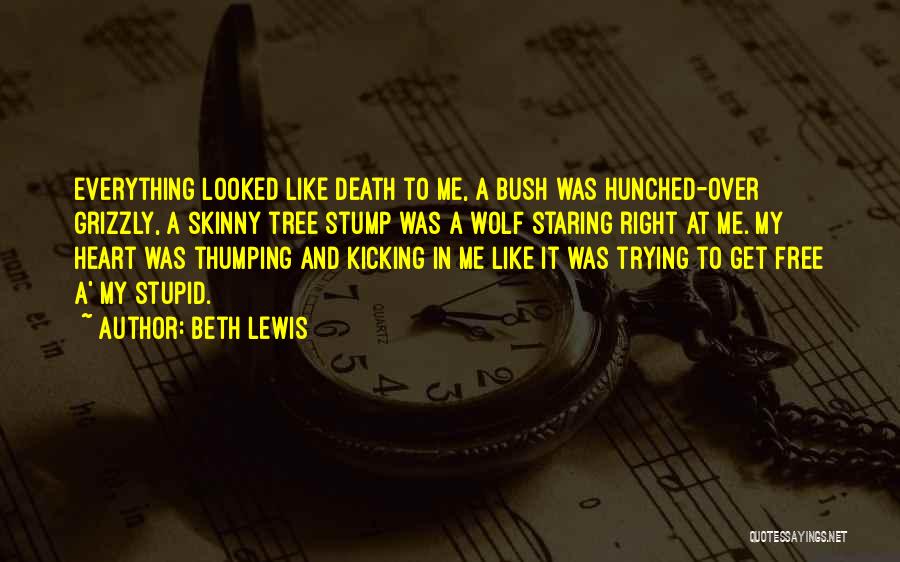 Beth Lewis Quotes 1964011