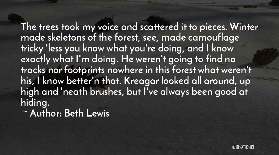 Beth Lewis Quotes 331366