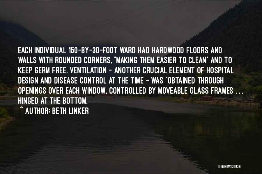 Beth Linker Quotes 1264085