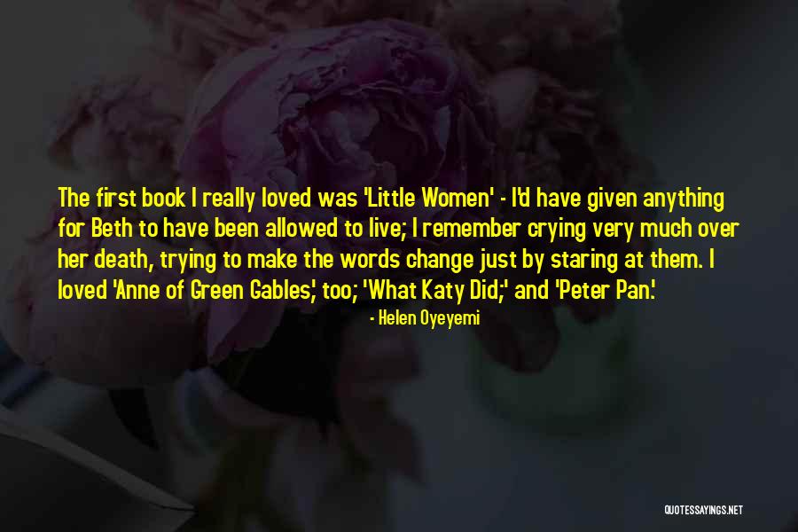 Beth Little Women Quotes By Helen Oyeyemi Beth Little Women Quotes By Helen Oyeyemi