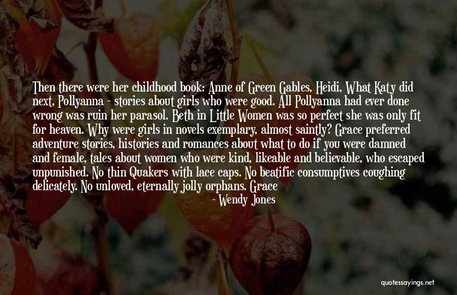 Beth Little Women Quotes By Wendy Jones Beth Little Women Quotes By Wendy Jones
