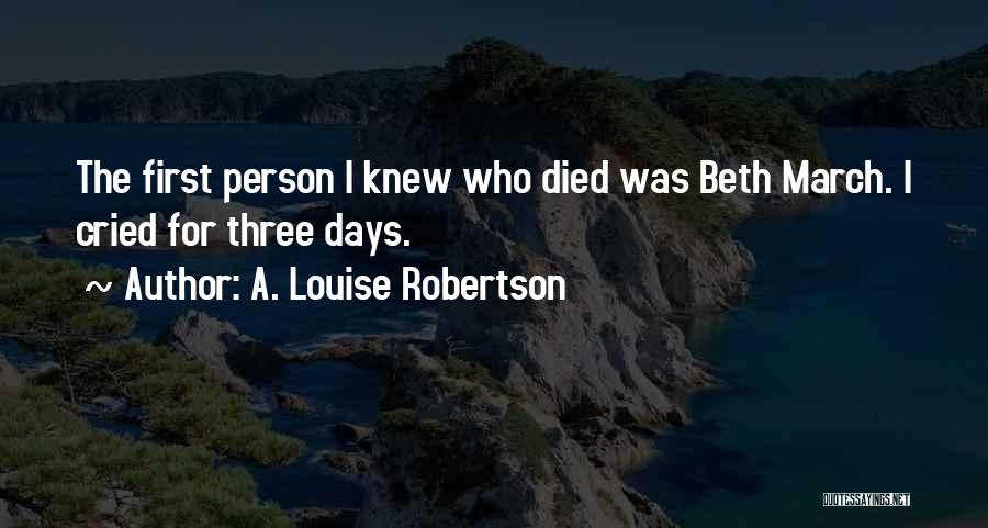 Beth March Quotes By A. Louise Robertson