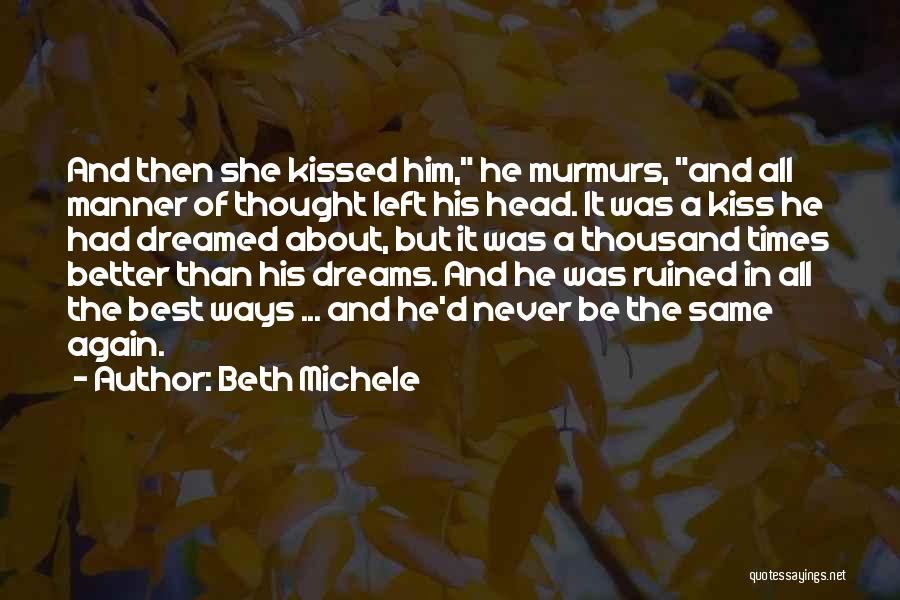 Beth Michele Quotes 1112910