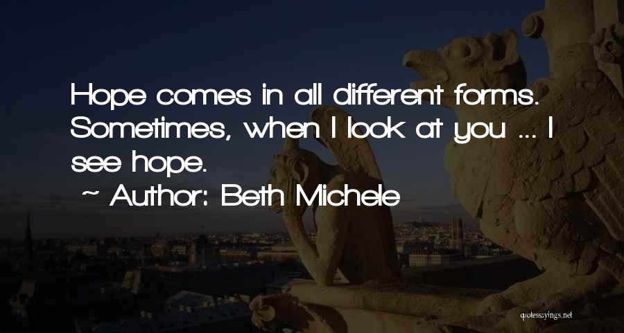 Beth Michele Quotes 1138148