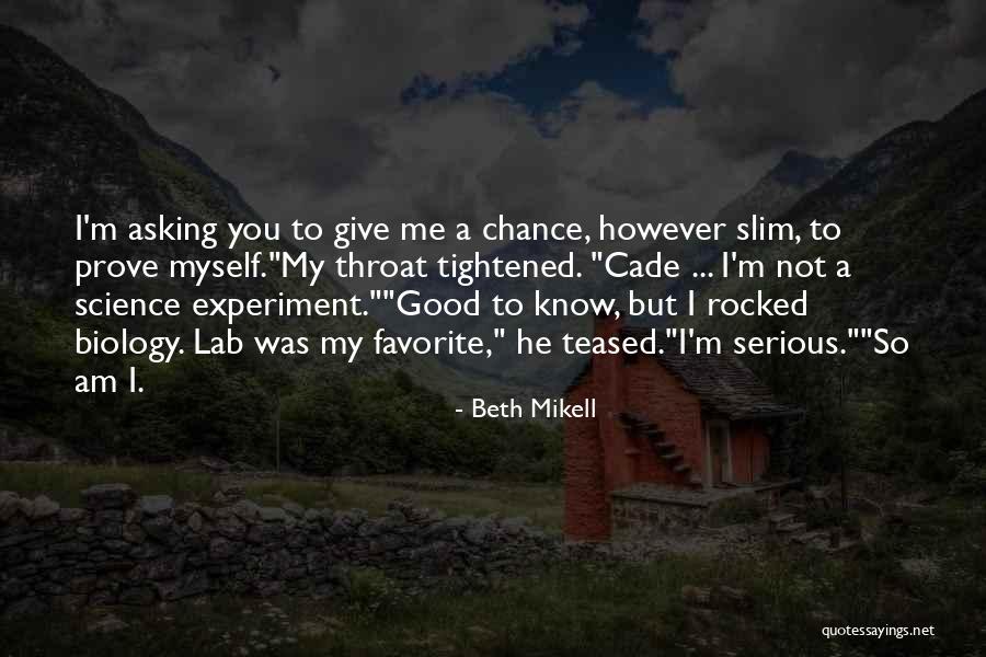 Beth Mikell Quotes 758495