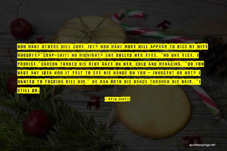 Beth Mikell Quotes 94898 Beth Mikell Quotes 94898