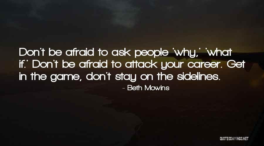 Beth Mowins Quotes 2018663 Beth Mowins Quotes 2018663