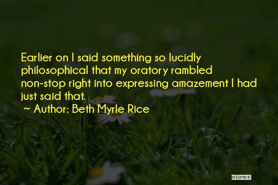 Beth Myrle Rice Quotes 439581