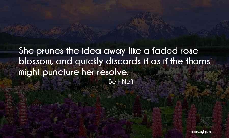 Beth Neff Quotes 2250843 Beth Neff Quotes 2250843