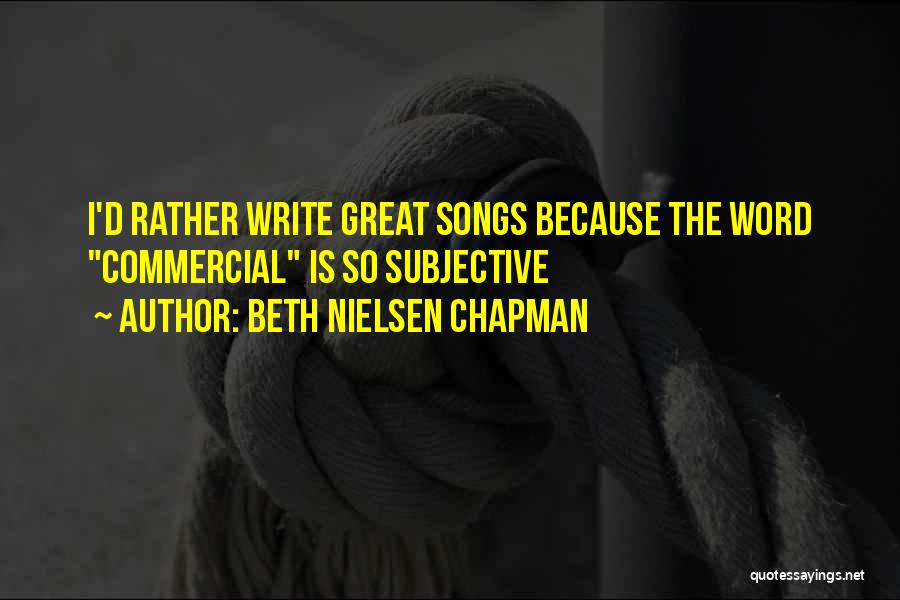 Beth Nielsen Chapman Quotes 333915