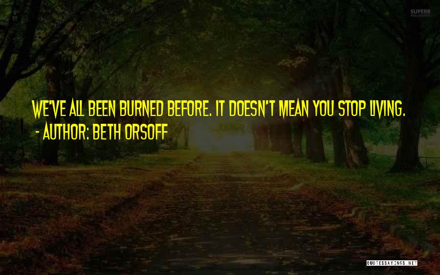 Beth Orsoff Quotes 1609276 Beth Orsoff Quotes 1609276